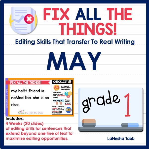 1st Grade Editing Practice May
