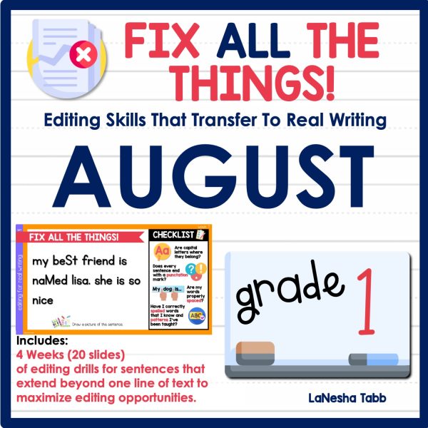 1st Grade Editing Practice August