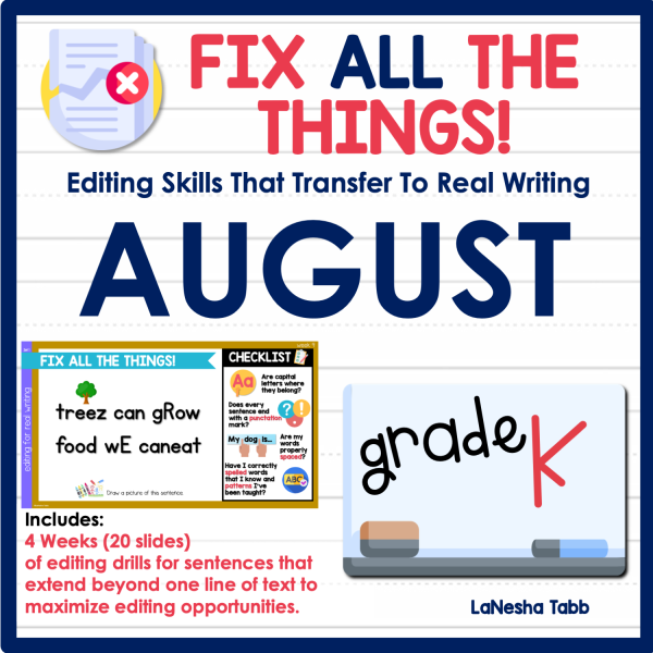 Kindergarten Editing Practice August